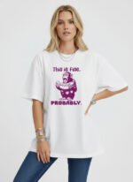 This is Fine. Probably Unisex T-Shirt - Image 3