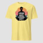 Strong Mind, Strong Body Unisex T-Shirt - Image 14