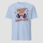 Healthy Body Happy Mind T-Shirt | Wellness & Self Care Tee | Vazink - Image 9