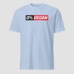 0% Vegan Unisex T-Shirt - Image 8