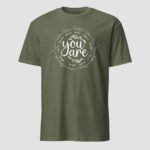 You Are Unisex T-Shirt - Image 8