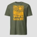 UV or U Lose D3 Unisex T-Shirt - Image 11