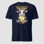 Life is Better with Butter Unisex T-Shirt - Image 8