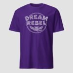 Dream Rebel Unisex T-Shirt - Image 10