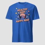 Healthy Body Happy Mind T-Shirt | Wellness & Self Care Tee | Vazink - Image 13