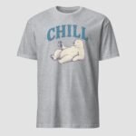 Chill Unisex T-Shirt - Image 9