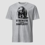 Strength Through Simplicity Unisex T-Shirt - Image 6