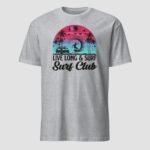 Live Long & Surf Unisex T-Shirt - Image 9