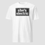 She's Electric Unisex T-Shirt - Image 4